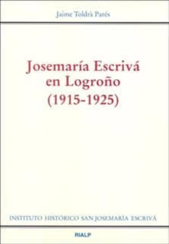 Josemaría Escrivá en Logroño