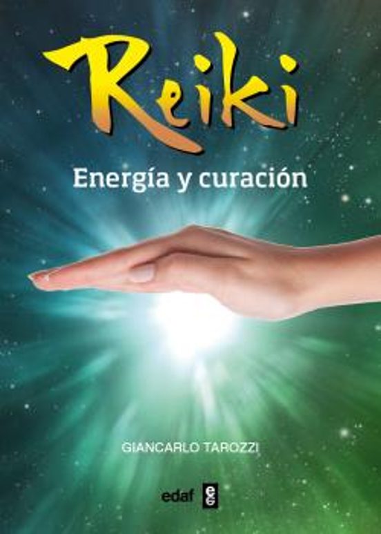 Reiki: Energia Y Curacion
