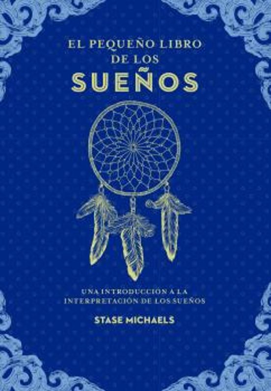 El Pequeño Libro De Los Sueños