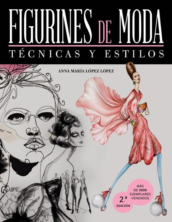 Figurines De Moda. Técnicas Y Estilos