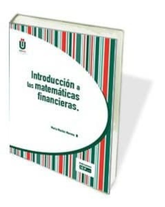 Introduccion A Las Matematicas Financieras