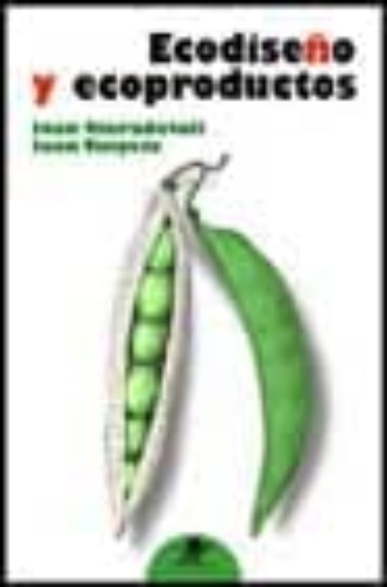 Ecodiseño Y Ecoproductos