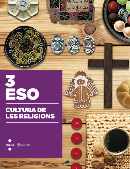 Cultura De Les Religions. Construïm 2015 3º Eso