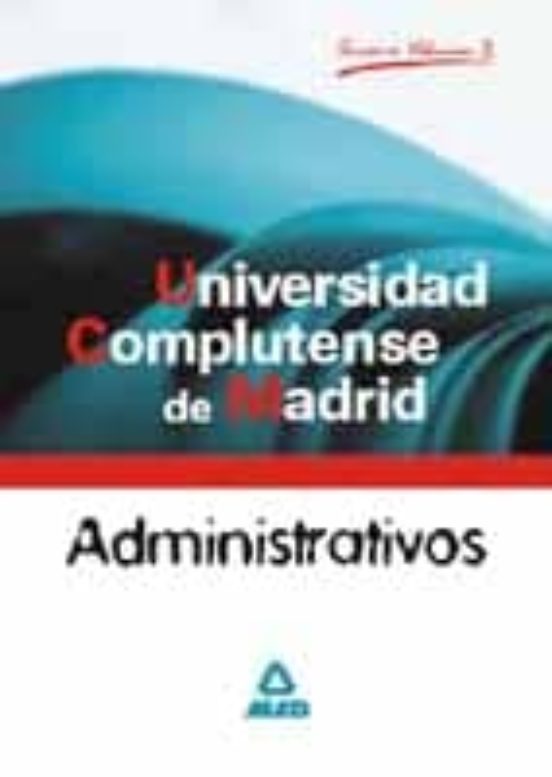 Administrativos De La Universidad Complutense De Madrid : Te