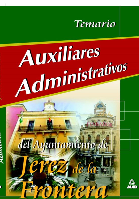 Auxiliares Administrativos Del Ayuntamiento De Jerez De La Fronte Ra