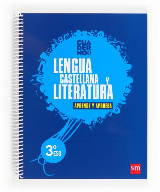 Cuaderno De Lengua Castellana Y Literatura 3º Eso Aprende Y Aprueba