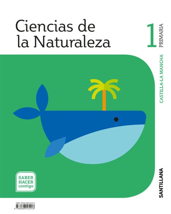 Ciencias Naturales 1º Educacion Primaria Castilla La Mancha Sabe R Ha