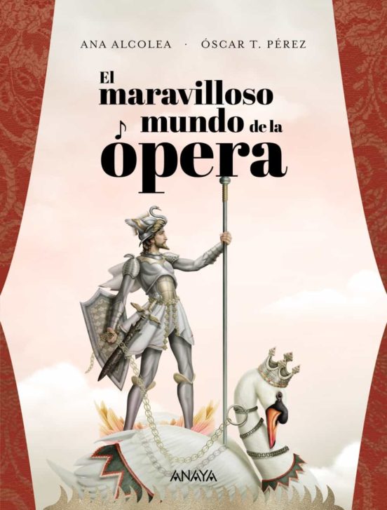 El Maravilloso Mundo De La Ópera