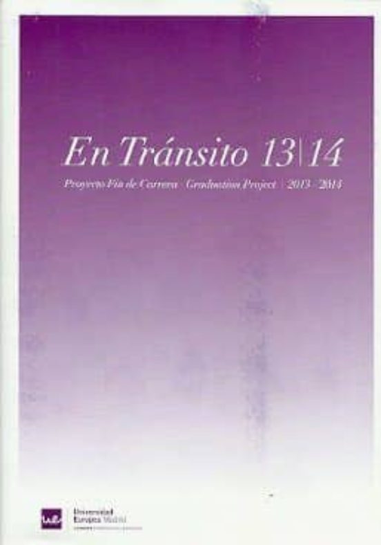 En Transito 13-14. Proyecto Fin De Carrera 2013-2014