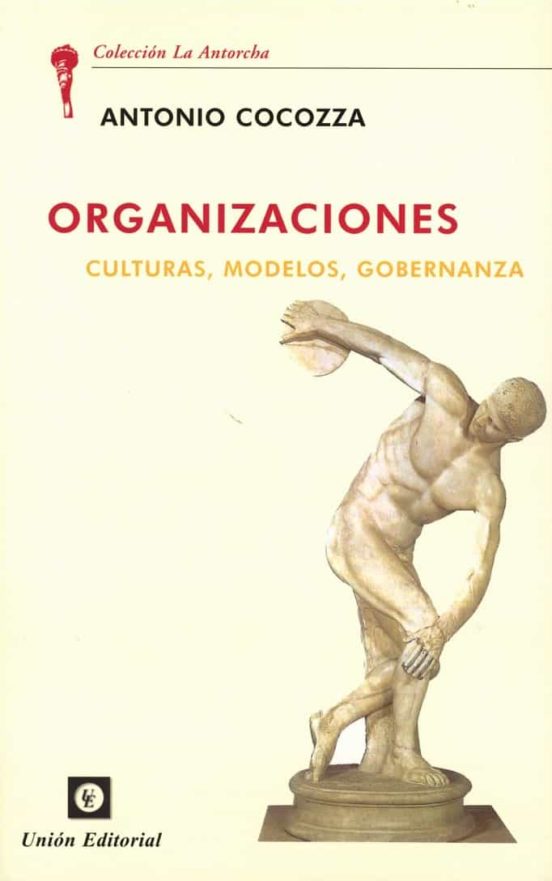 Organizaciones. Culturas Modelos Gobernanza