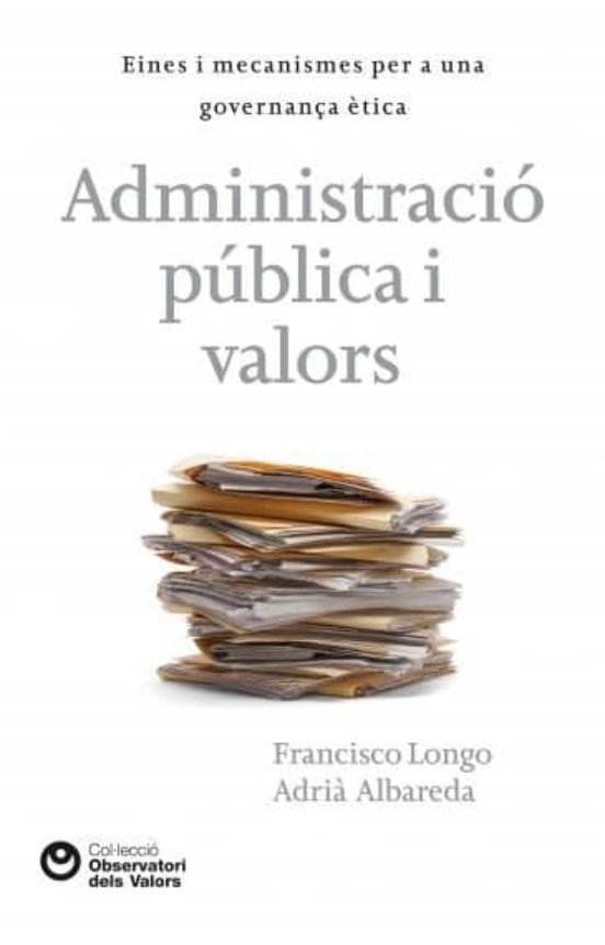 Administració Pública I Valors
