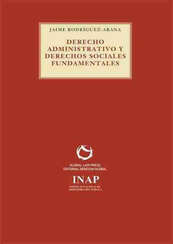 Derecho Administrativo Y Derechos Sociales Fundamentales