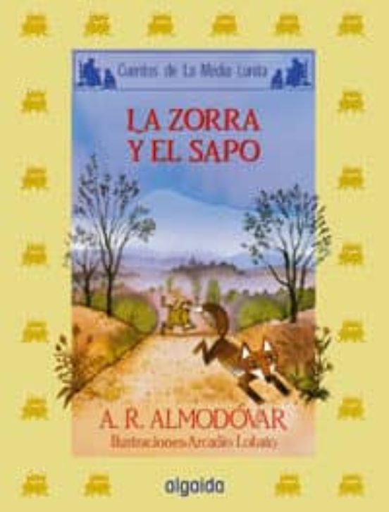 La Zorra Y El Sapo
