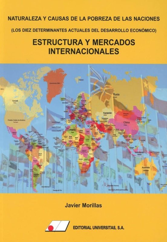 Naturaleza Y Causas De La Pobreza De Las Naciones