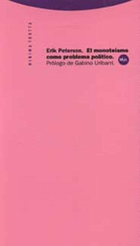 El Monoteísmo Como Problema Político