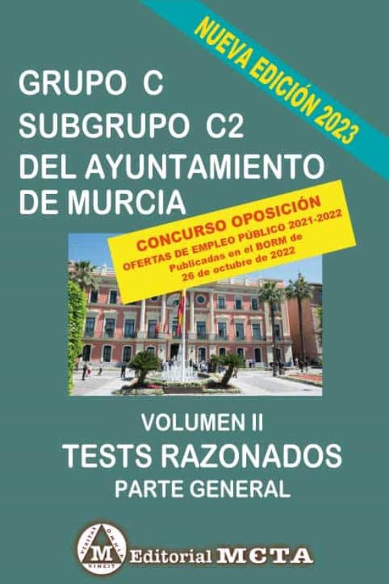 Grupo C Subgrupo C2 Del Ayuntamiento De Murcia Volumen Ii