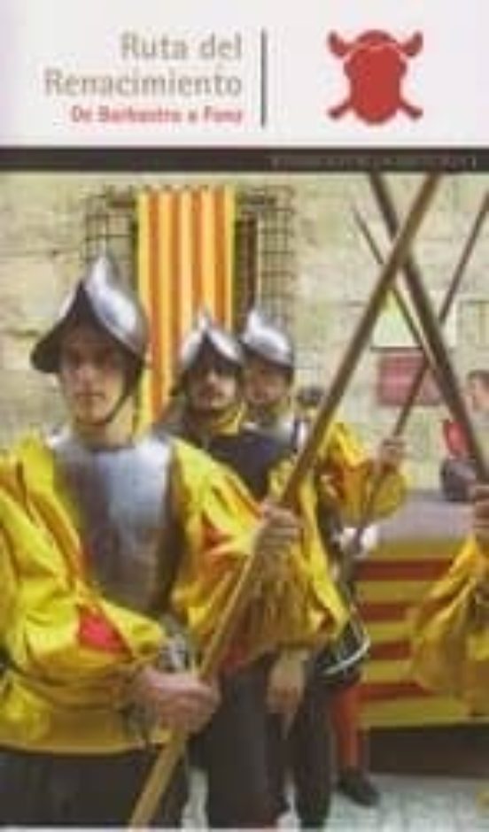 La Ruta Del Renacimiento. De Barbastro A Fonz