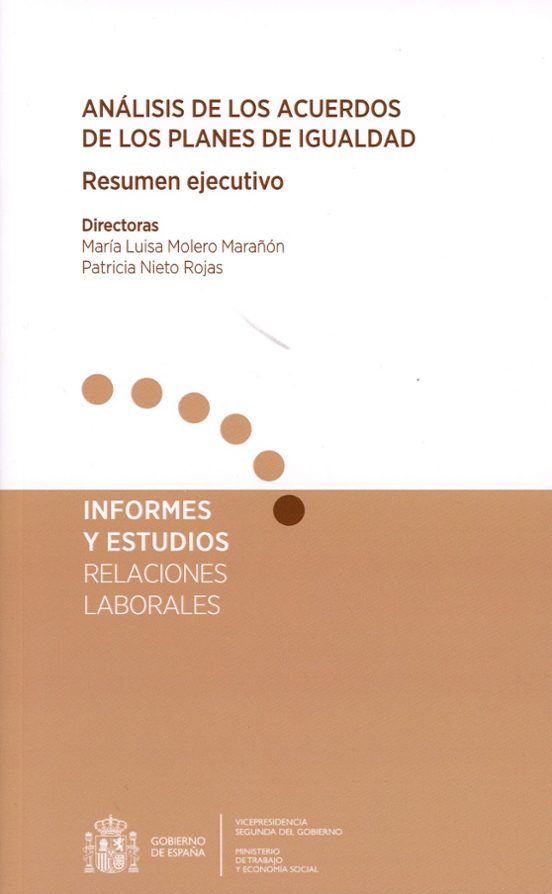 Análisis De Los Acuerdos De Los Planes De Igualdad. Resumen Ejecutivo