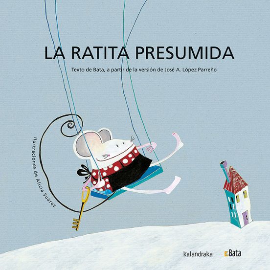 La Ratita Presumida Colección Makakiños