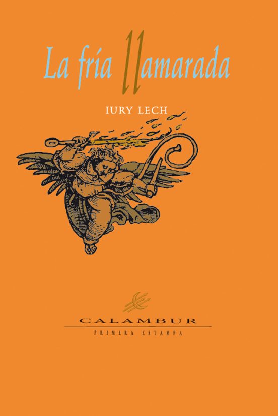 La Fría Llamarada