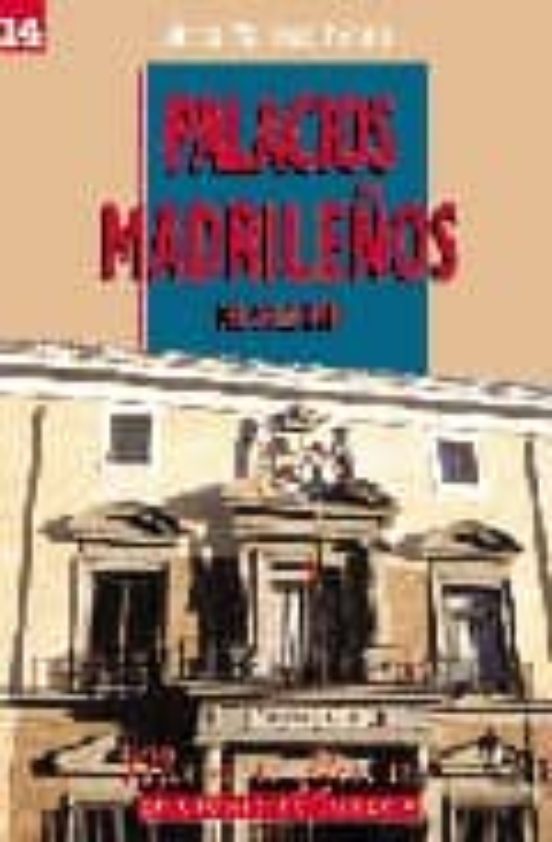 Palacios De Madrid Siglo Xviii