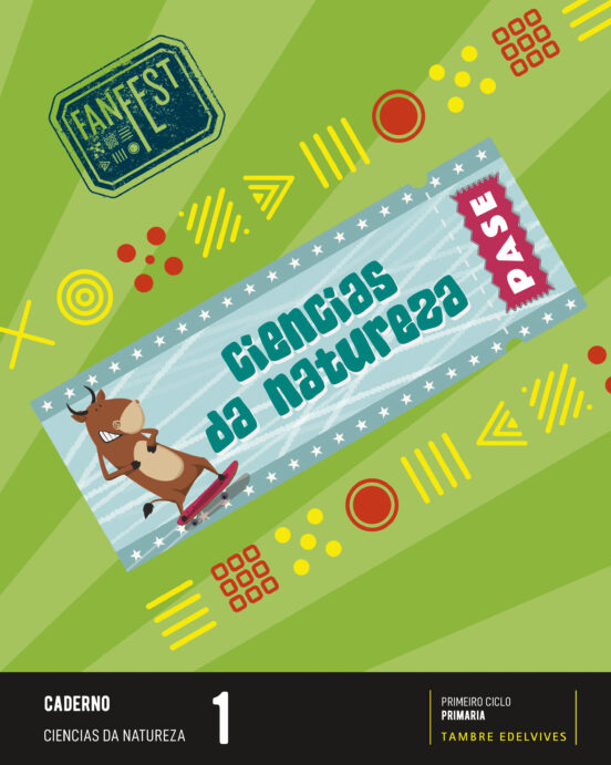 Ciencias da Natureza 1º Primaria Caderno Proyecto Fanfest Ed 2022 Gali