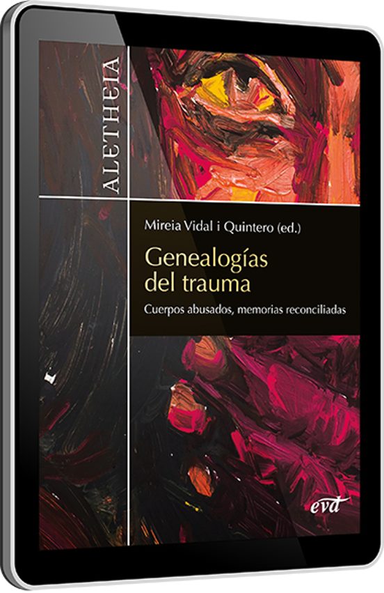 Genealogías Del Trauma