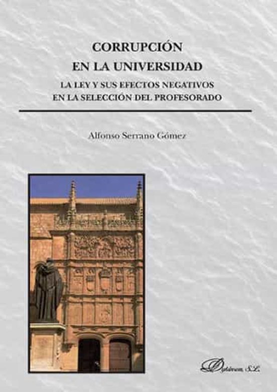 Corrupcion En La Universidad. La Ley Y Sus Efectos Negativos