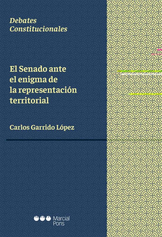 El Senado Ante El Enigma De La Representación Territorial