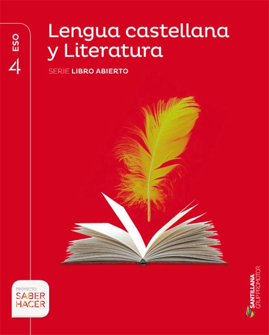 Lengua Castellana 4º Eso Serie Libro Abierto Saber Hacer Cast. Ed 2016