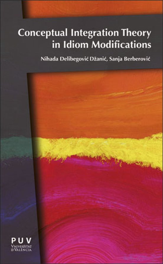 Conceptual Integration Theory In Idiom Modifications