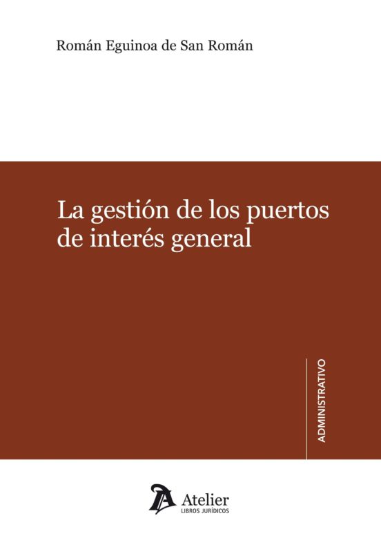 Gestion De Los Puertos De Interes General