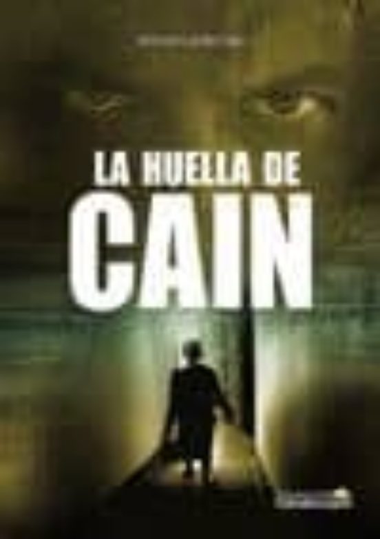 La Huella De Cain