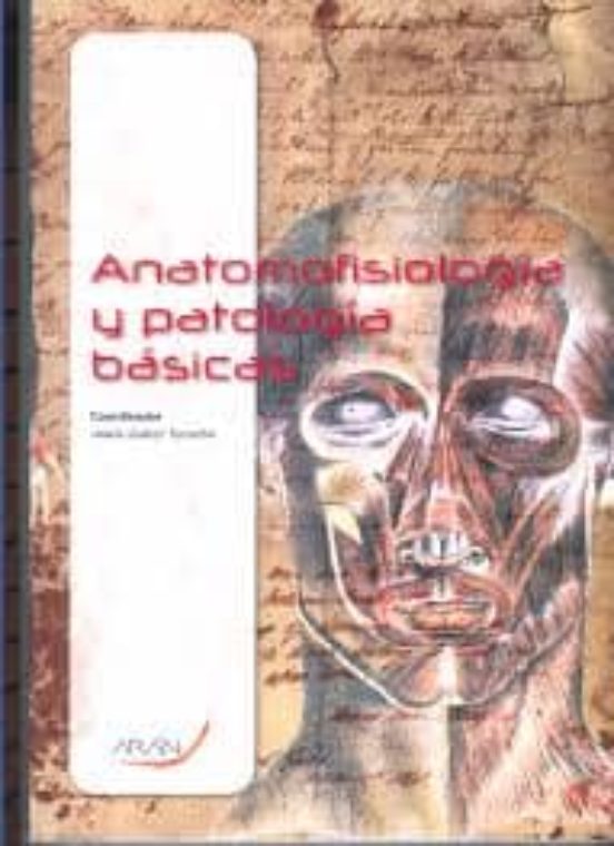 Anatomofisiologia Y Patologia Basicas