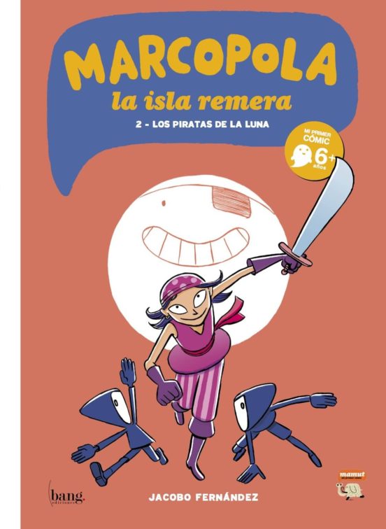 Marcopola 2: Los Piratas De La Luna