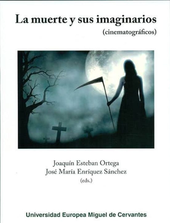 La Muerte Y Sus Imaginarios