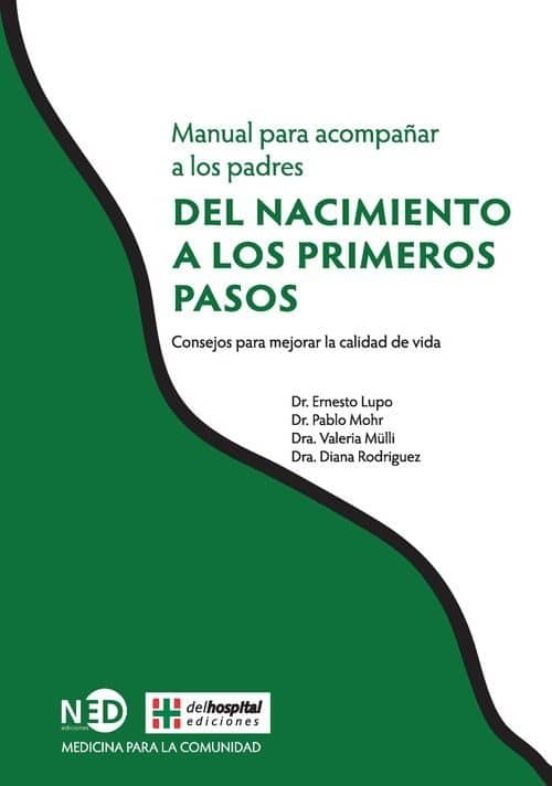 Manual Para Acompañar A Los Padres: Del Nacimiento A Los Primeros Paso