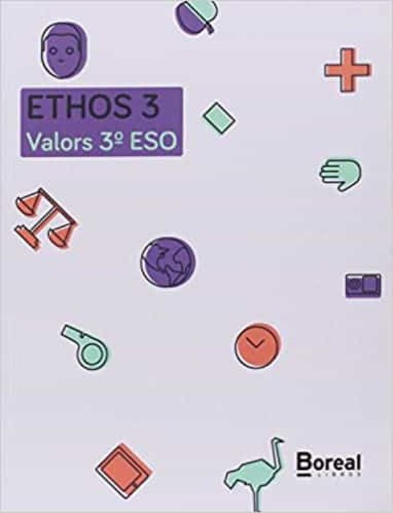Ethos Valors Eticos 3º Eso Valencia