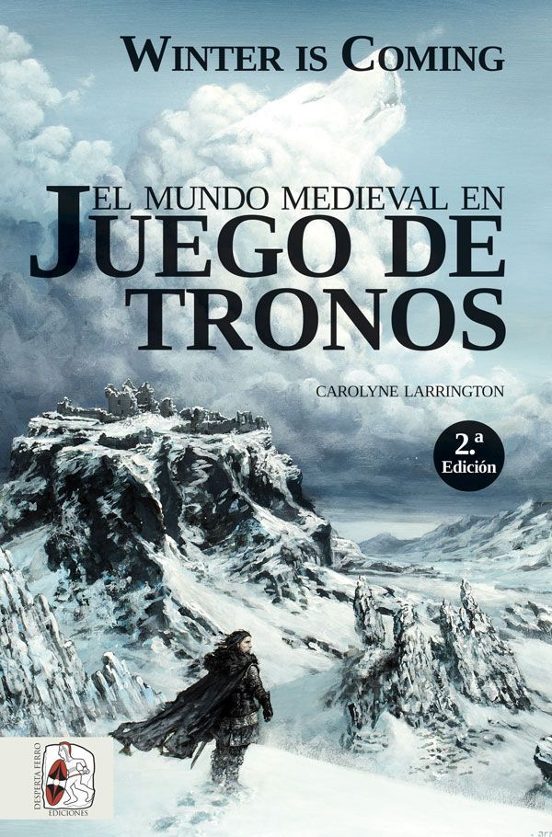 El Mundo Medieval En Juego De Tronos