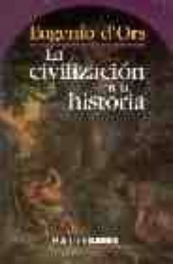 La Civilizacion En La Historia