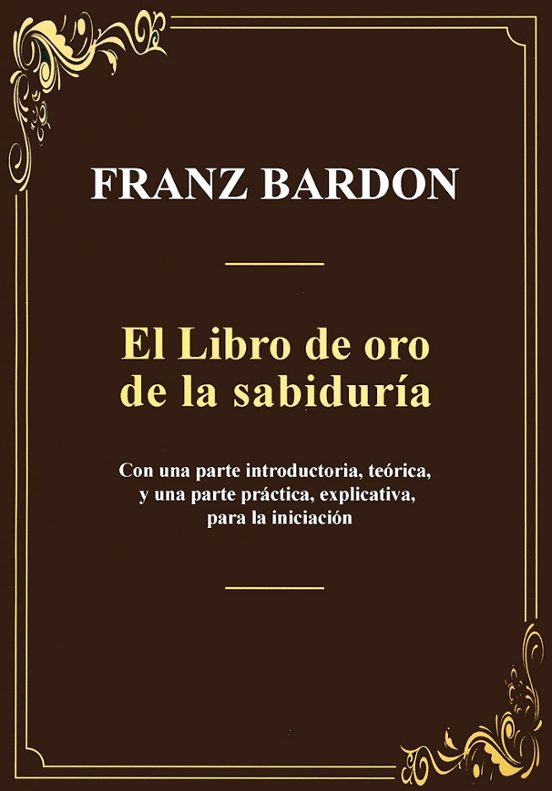 El Libro De Oro De La Sabiduría