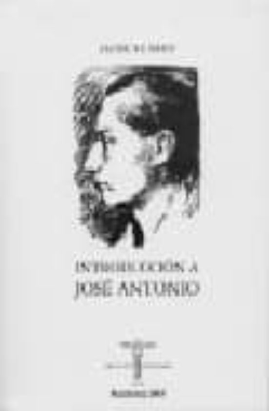 Introduccion A Jose Antonio