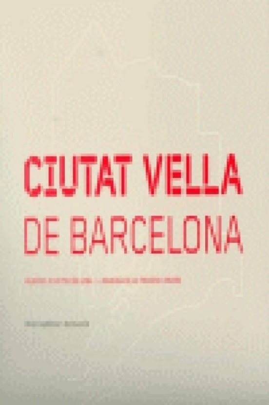 Ciutat Vella De Barcelona