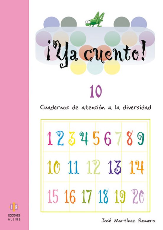 Ya Cuento 10!: Cuadernos De Atencion A La Diversidad