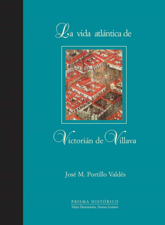 La Vida Atlantica De Victoria De Villava