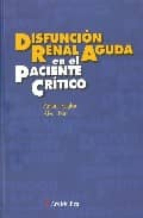 Disfuncion Real Aguda En El Paciente Critico