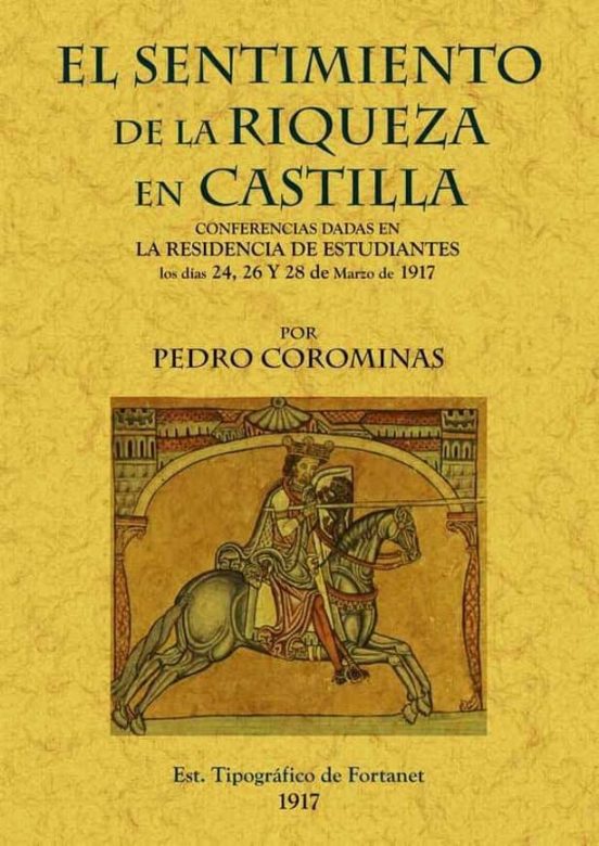 El Sentimiento De La Riqueza En Castilla