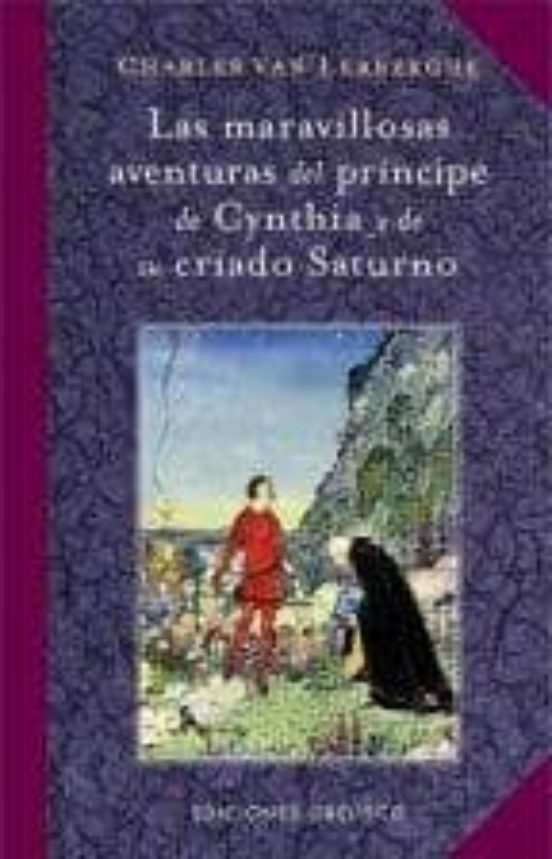 Las Maravillosas Aventuras Del Principe De Cynthia Y De Su Criado Satu