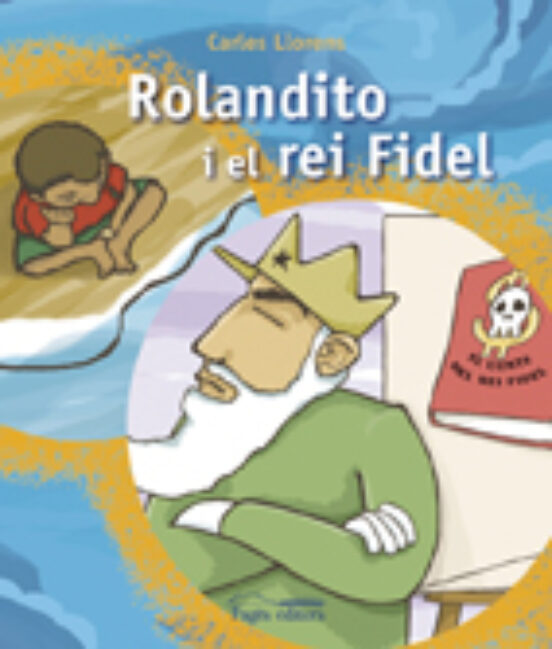 Rolandito I El Rei Fidel