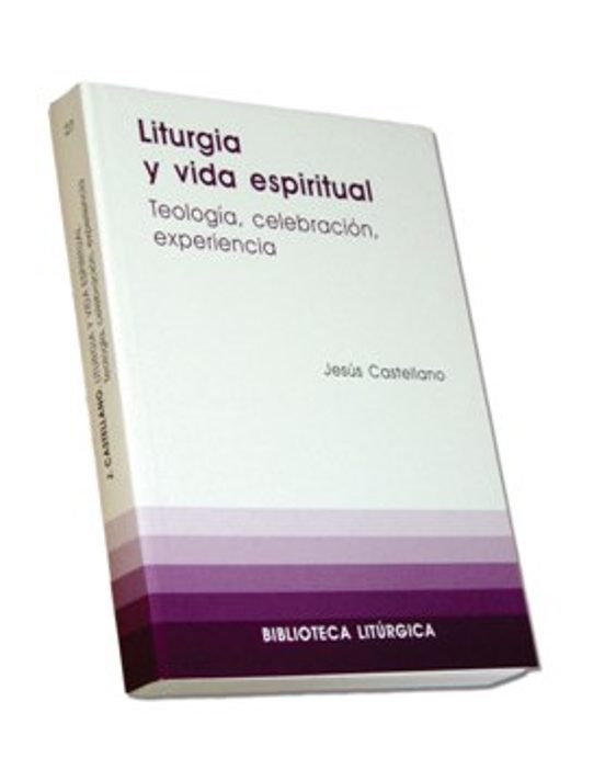 Liturgia Y Vida Espiritual